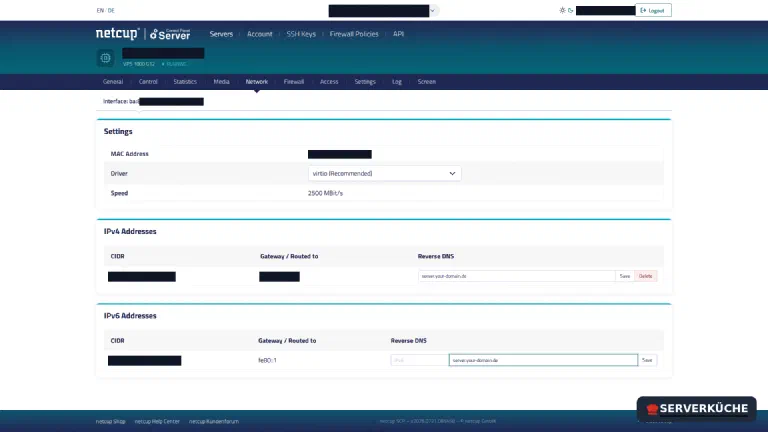 Reverse DNS in the netcup SCP under Network – one field per IP address netcup Server Control Panel in the Network tab: the reverse-DNS fields for the IPv4 and IPv6 address, each with an example hostname entered and a Save button