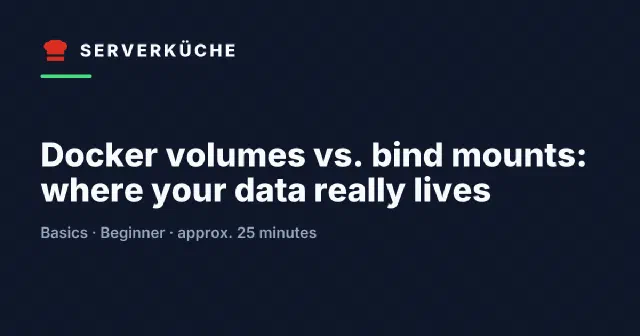 Docker volumes vs. bind mounts: where your data really lives