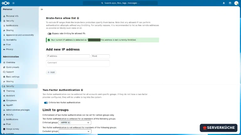 Two-factor requirement for the \"admin\" group – and above it the proof that Nextcloud recognizes the real client IP The security settings show enforced two-factor authentication for the “admin” group as well as the brute-force status with a correctly recognized client IP