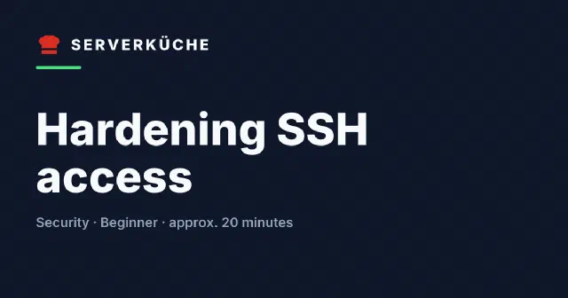 Hardening SSH access