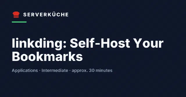 linkding: Self-Host Your Bookmarks