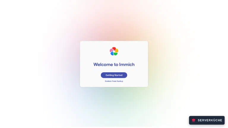 First launch: choose \"Getting Started\" for a fresh installation The welcome screen of Immich with the options “Getting Started” and “Restore From Backup”