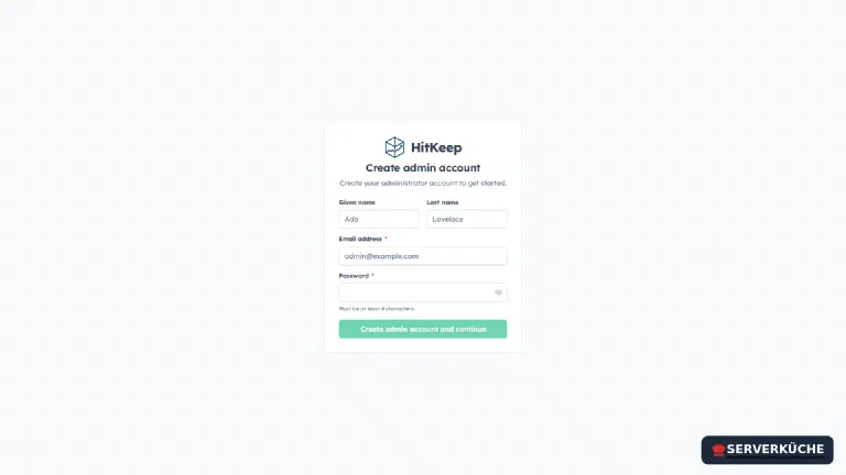 Beim ersten Aufruf legst du dein Admin-Konto an. HitKeep-Ersteinrichtung: Formular zum Anlegen des Administrator-Kontos mit Vor- und Nachname, E-Mail-Adresse und Passwort.