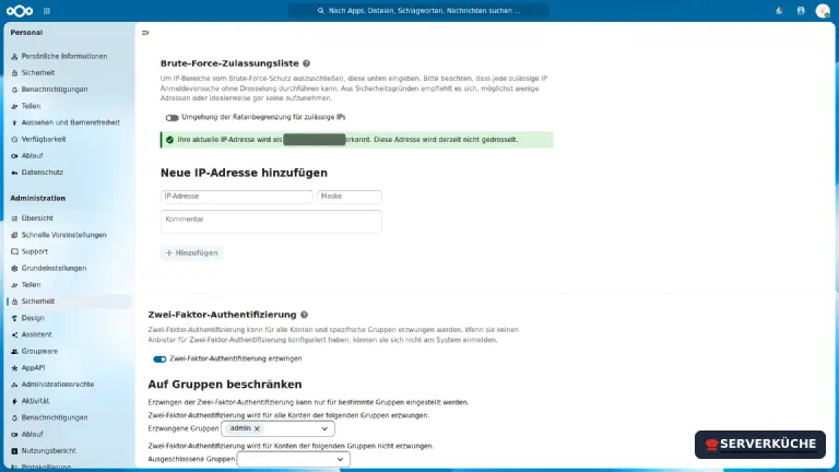 Zwei-Faktor-Pflicht für die Gruppe „admin“ – und darüber der Beleg, dass Nextcloud die echte Client-IP erkennt Die Sicherheits-Einstellungen zeigen die erzwungene Zwei-Faktor-Authentifizierung für die Gruppe „admin“ sowie den Brute-Force-Status mit korrekt erkannter Client-IP