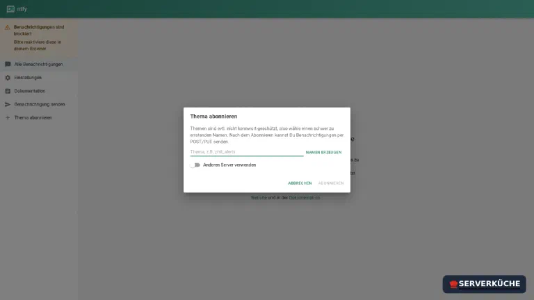 ntfy-Web-Oberfläche mit dem Dialog zum Abonnieren eines neuen Themas