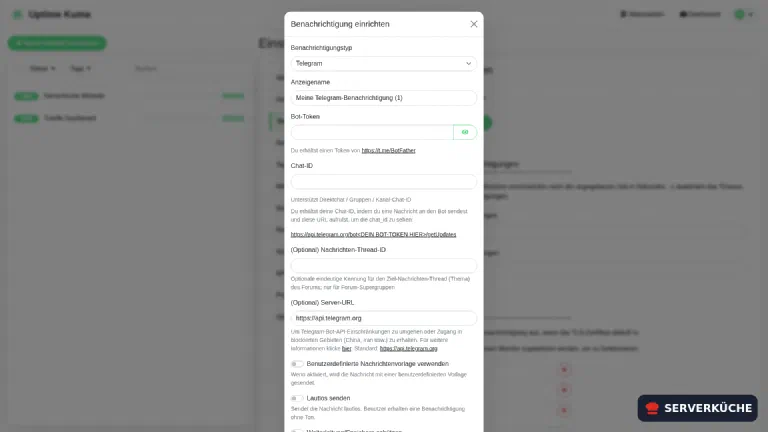 Telegram-Benachrichtigung: Bot-Token und Chat-ID Die Telegram-Benachrichtigung in Uptime Kuma: Bot-Token und Chat-ID, mit Direktlink zum BotFather
